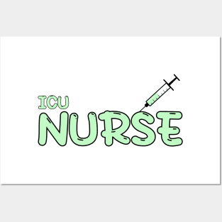 Intensive Care Unit (ICU) Nurse Green Posters and Art